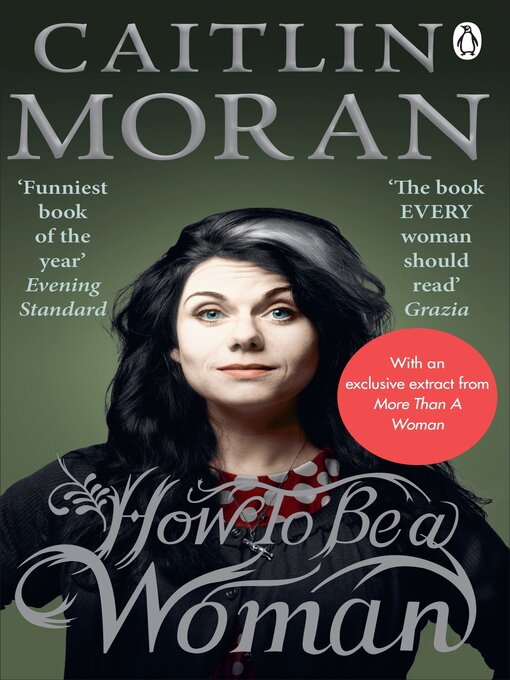 Title details for How to Be a Woman by Caitlin Moran - Available